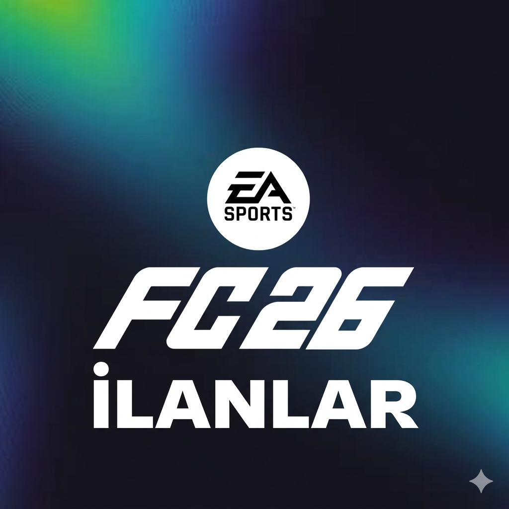 FC 26 İlanlar
