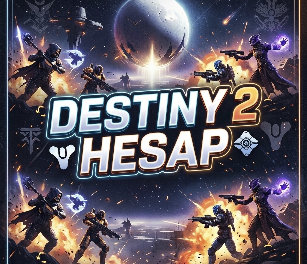Destiny 2 Hesap