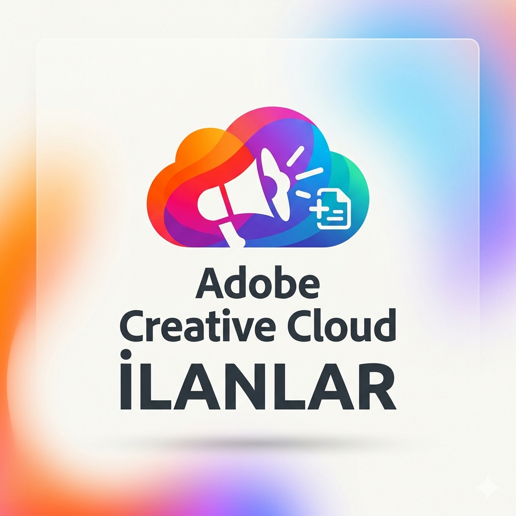 Adobe Creative Cloud İlanlar