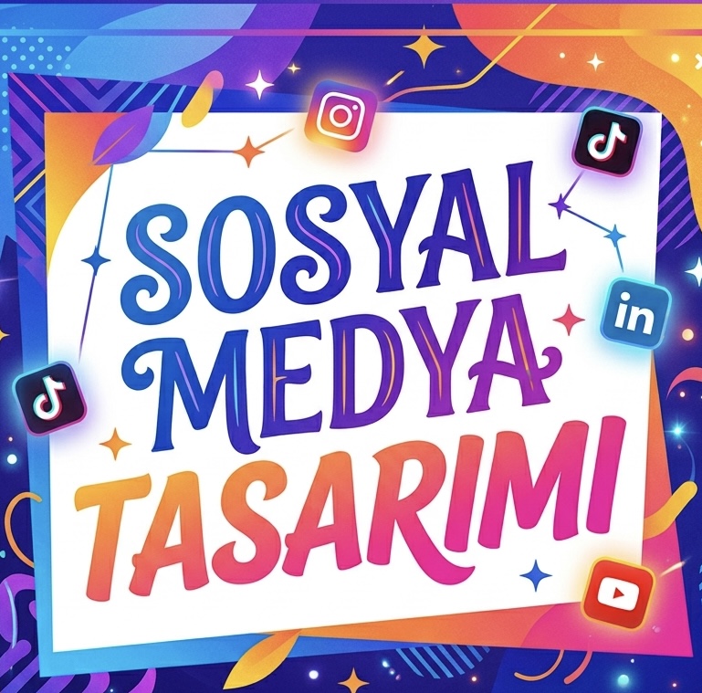 Sosyal Medya Tasarımı